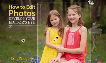 How-to-Edit-Photos-Develop-Your-Editors-Eye