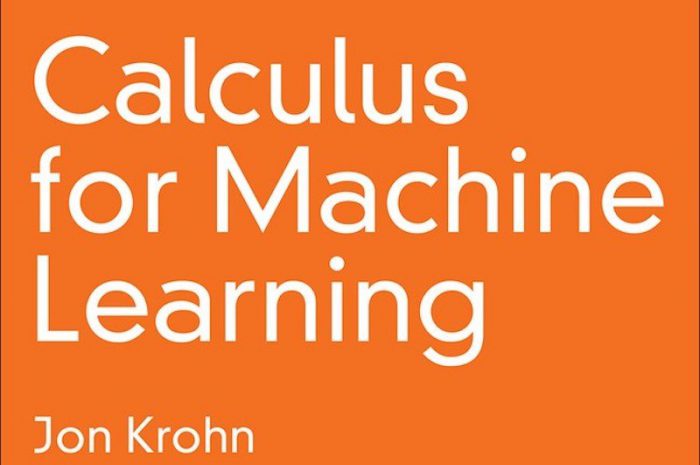 Calculus for Machine Learning LiveLessons