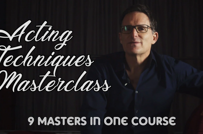 Acting Techniques Masterclass – Learn 9 Different Techniques From 9 Master Teachers