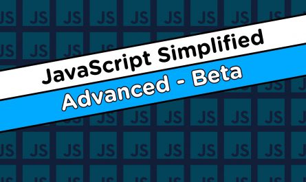 JavaScript Simplified - Advanced (Beta)