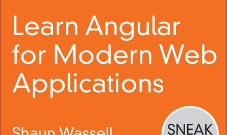 Learn Angular for Modern Web Applications