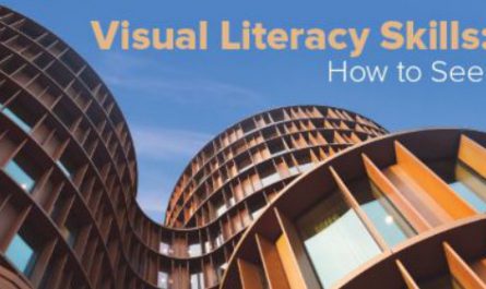 Visual Literacy Skills: How to See