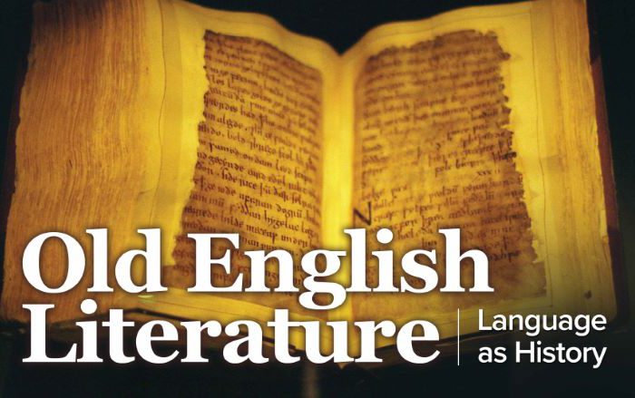 Old English Literature: Language as History