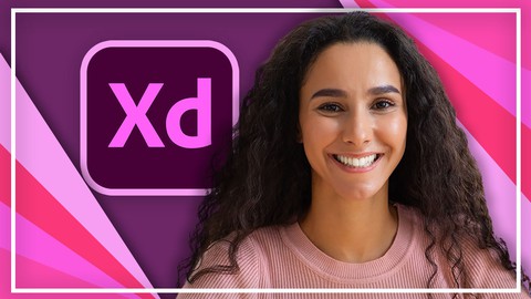 Complete Adobe XD Megacourse Beginner to Expert