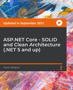 ASP.NET Core - SOLID and Clean Architecture (.NET 5 and up)