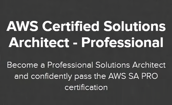 AWS Certified Solutions Architect - Professional