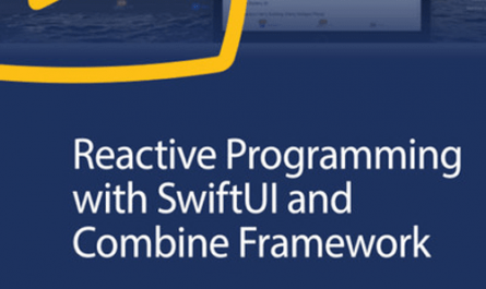 Reactive Programming with SwiftUI and Combine Framework Declarative Programming for Apple Development