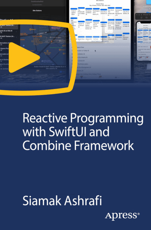 Reactive Programming with SwiftUI and Combine Framework Declarative Programming for Apple Development