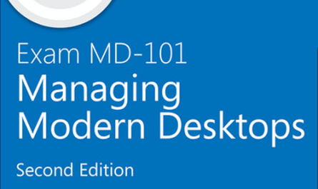 Exam MD-101 Managing Modern Desktops (Video), 2nd Edition