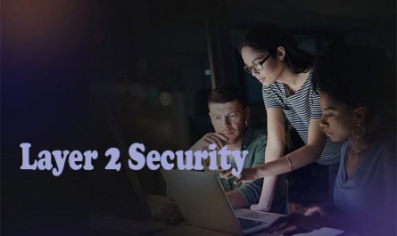 Layer 2 Security