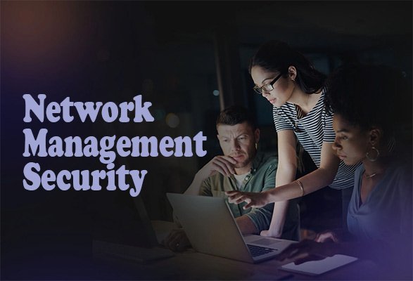Network Management Security