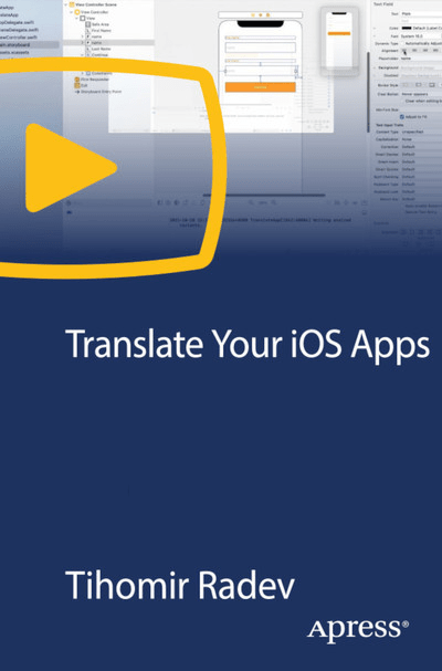 Translate Your iOS Apps Add Language Adaptation to Apps in Xcode
