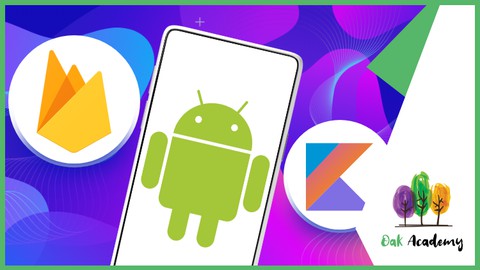 Firebase Firebase for Android App Development using Kotlin