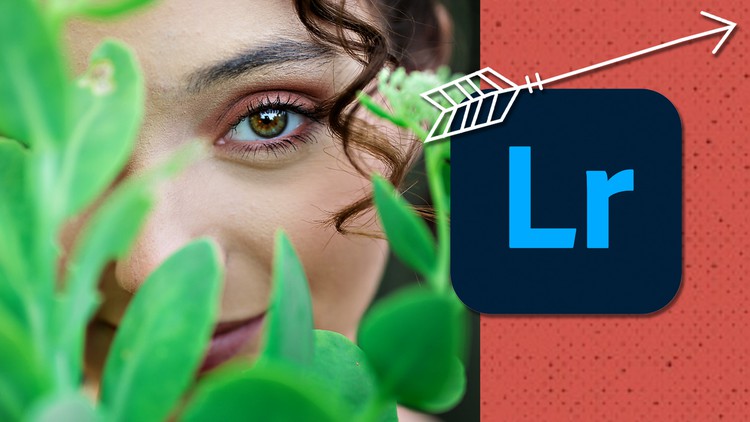 Adobe Lightroom CC + Classic 11 - Learn Photo Editing by Pro
