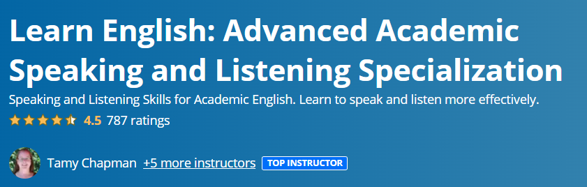 Learn English Advanced Academic Speaking and Listening Specialization