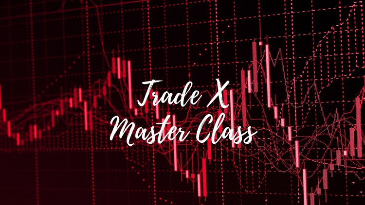 Trade X Master Class (Day trading,Bitcoin,Scalping,crypto)