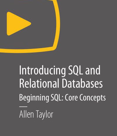 Introducing SQL and Relational Databases