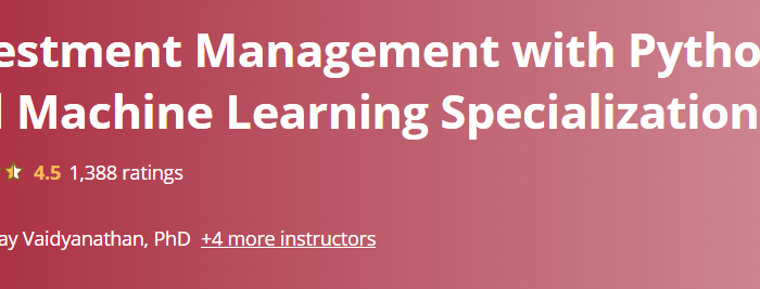 Investment Management with Python and Machine Learning Specialization