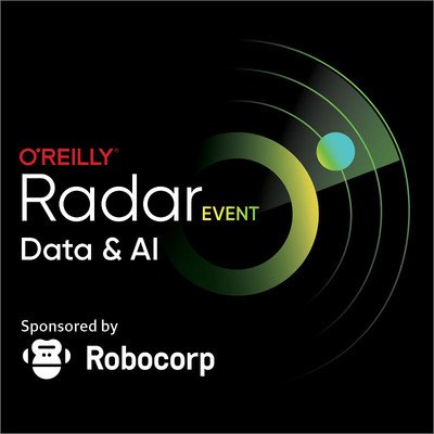 O'Reilly Radar Data & AI, September 2022