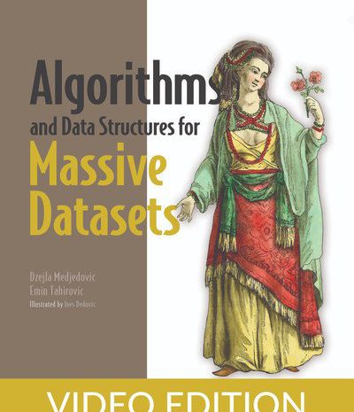 Algorithms and Data Structures for Massive Datasets