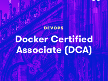 Docker Certified Associate (DCA)