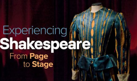 Experiencing Shakespeare From Page to Stage