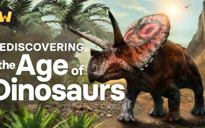 Rediscovering the Age of Dinosaurs