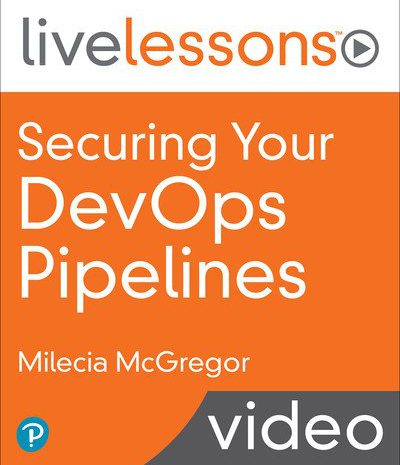 Securing Your DevOps Pipelines