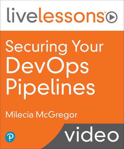 Securing Your DevOps Pipelines