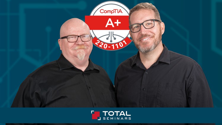 TOTAL CompTIA A+ Certification Core 1 (220-1101)