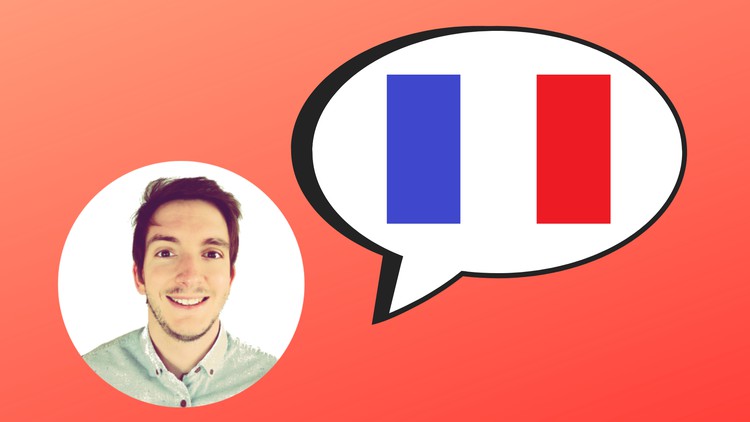 The Complete French Course Learn French - Low Intermediate