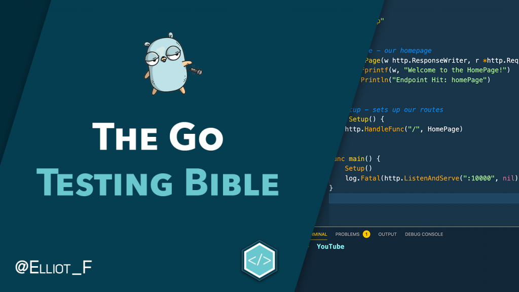 The Go Testing Bible