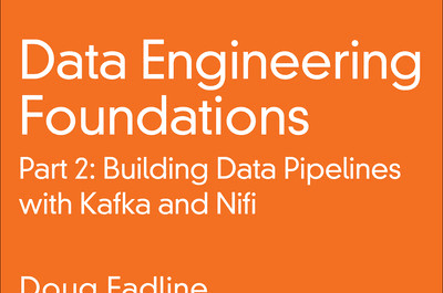 Data Engineering Foundations Part 2 Building Data Pipelines with Kafka and Nifi