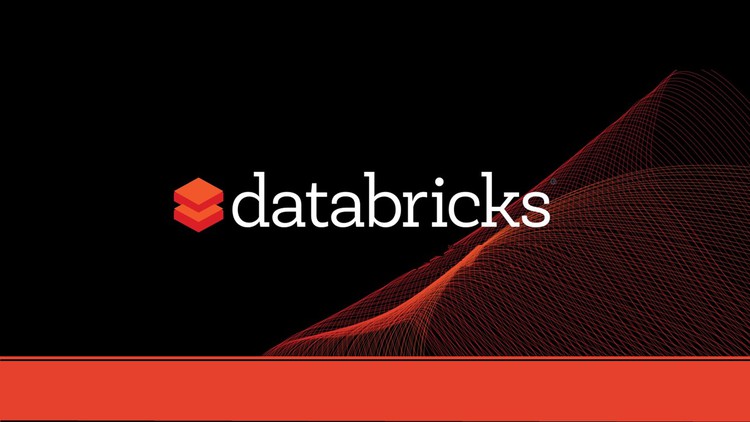 Databricks and PySpark for Big Data From Zero to Expert