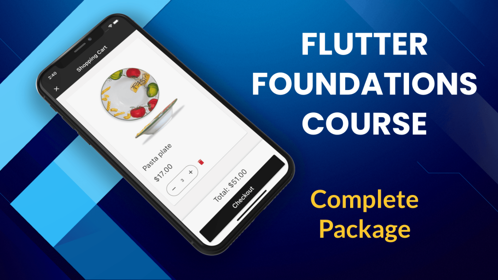 Flutter Foundations Course - Complete Package