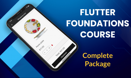 Flutter Foundations Course - Complete Package
