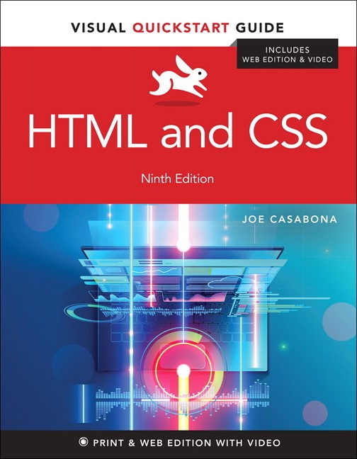 HTML and CSS Visual QuickStart Guide, 9th Edition