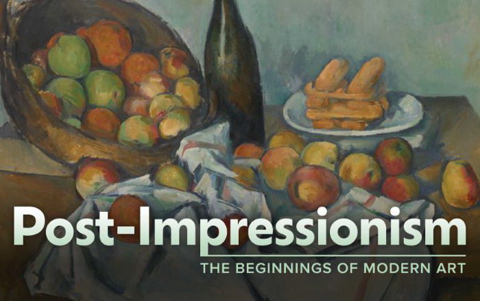 Post-Impressionism: The Beginnings of Modern Art