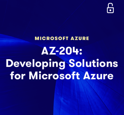 AZ-204: Developing Solutions for Microsoft Azure