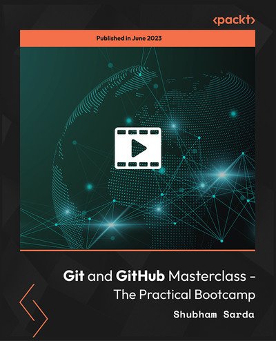 Git and GitHub Masterclass - The Practical Bootcamp