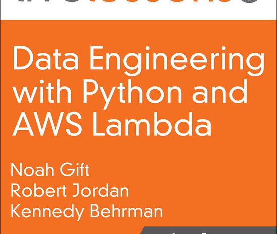 Data Engineering with Python and AWS Lambda