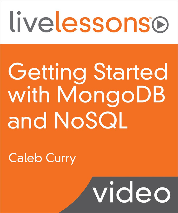 Getting Started with MongoDB and NoSQL