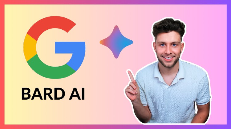 Google Bard AI From Beginner To Expert with Bard & Gemini