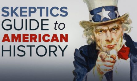 The Skeptic's Guide to American History