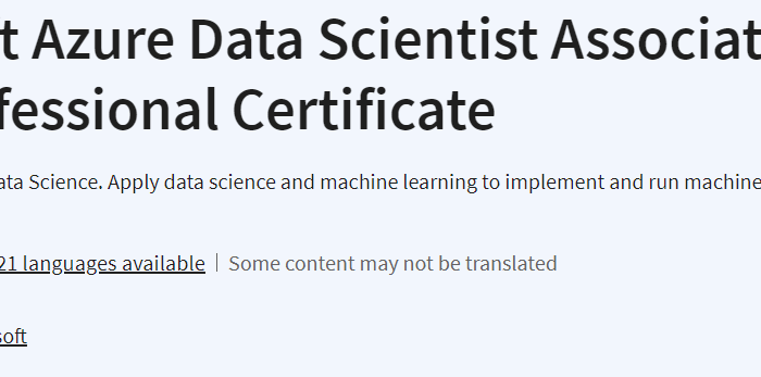 Microsoft Azure Data Scientist Associate (DP-100) Professional Certificate